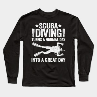 Funny Diver Gift Scuba Diving Day Quote Divers Long Sleeve T-Shirt